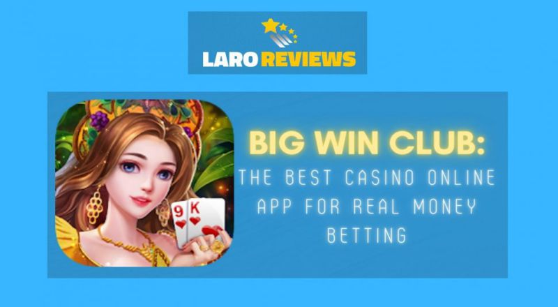 Big Win Club: The best casino online app