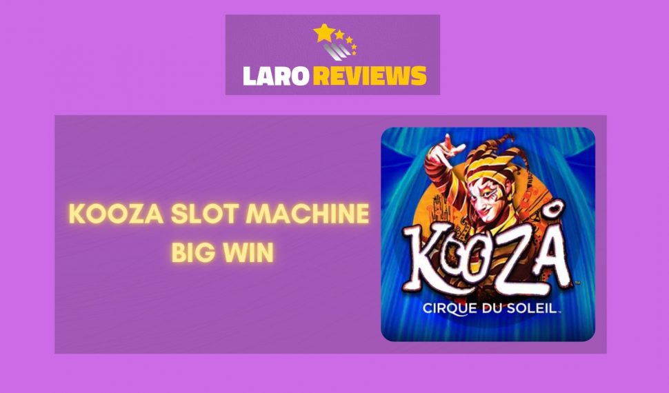 Kooza Slot Machine Big Win