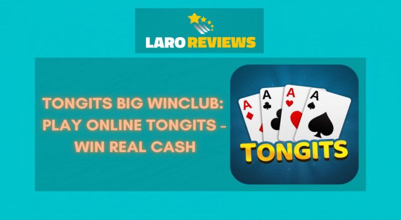 Tongits Big Win Club: Play Online Tongits – Win Real Cash