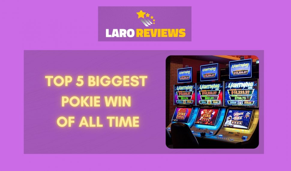 Top 5 Biggest Pokie Win