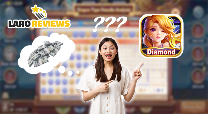 Madali bang lumago ang perang puhunan kahit ginamit nang tama ang Diamond game tricks?