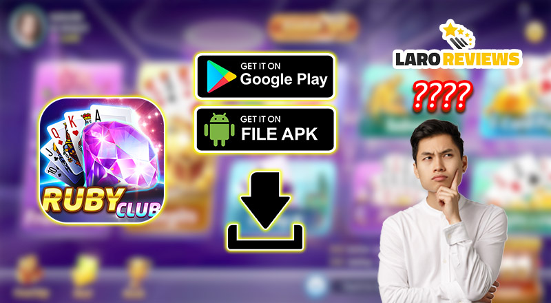 Mga paraan kung paano i-download ang Ruby Club.