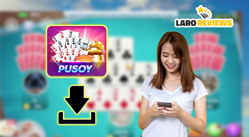 Sundin ang mga sumusunod na hakbang na angkop sa iyong device para i-download nang matagumpay ang Pusoy!