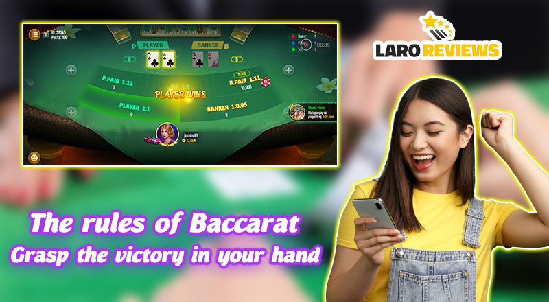 Baccarat Rules – Victory is in your hands from the first play