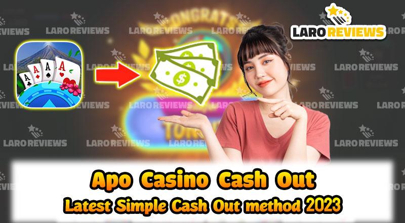 Apo Casino Cash Out – Latest Simple Cash Out method 2025