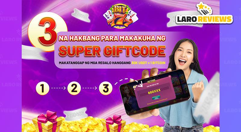 Narito ang mga maaaring pagkunan ng Bit777 Gift Code.