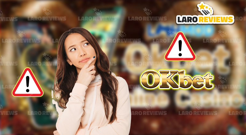 Lubos pa rin na mag-ingat sa paggamit ng OK-Bet.