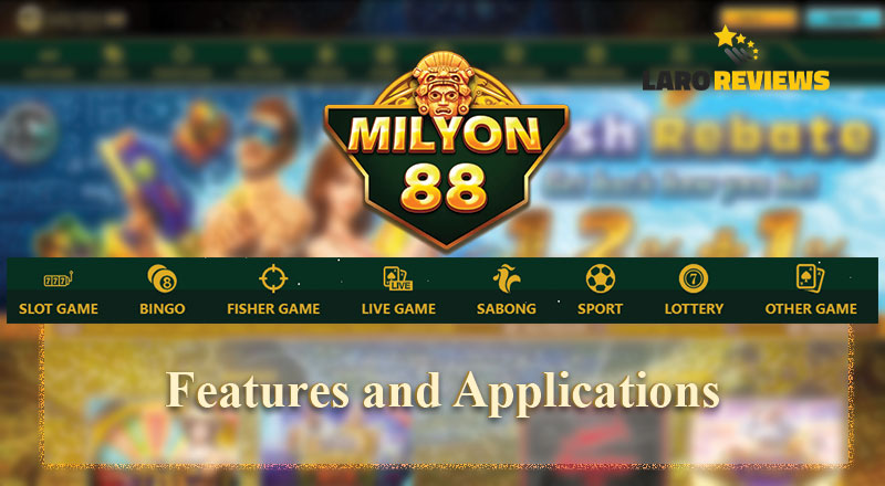 Basahin at tuklasin ang mga tampok na inaalok ng Milyon88 at Milyon88 Download.