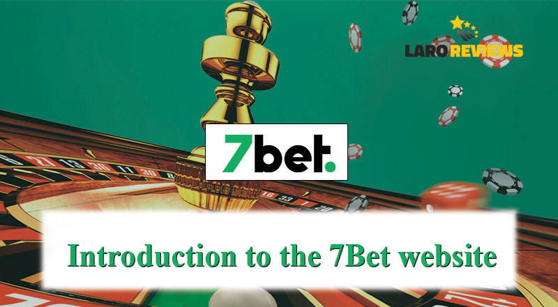 Basahin at alamin ang tungkol sa 7Bet Casino Online.