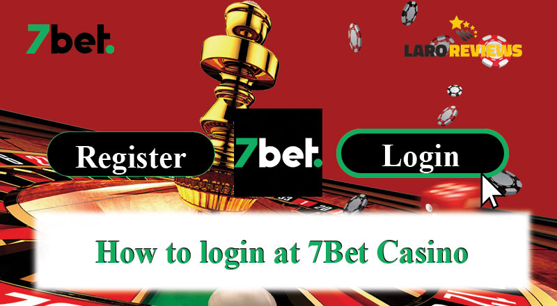 Basahin at sundin ang gabay sa pag-login sa pamamagitan ng 7Bet Casino Login.