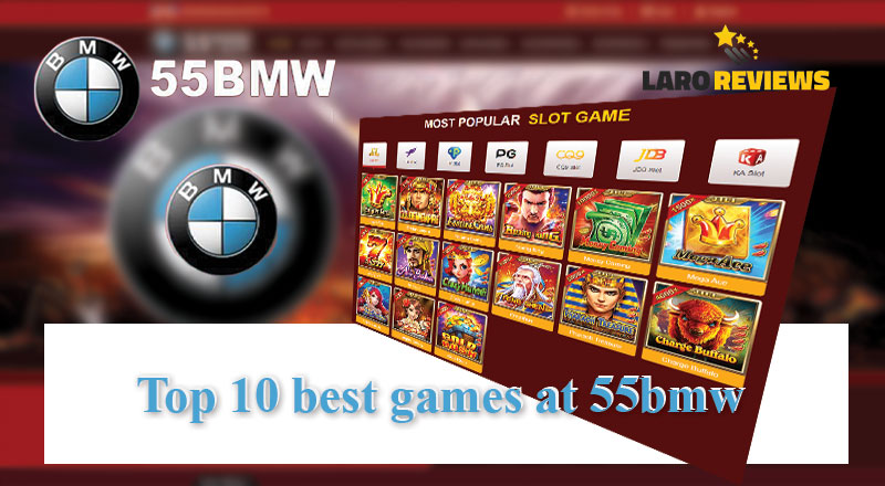 Tuklasin ang top 10 na pinakamahuhusay na laro sa 55BMW.