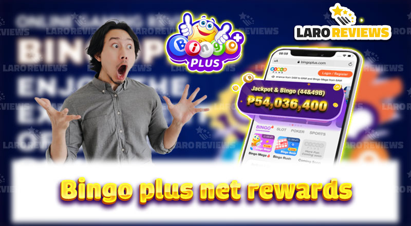 Explore Bingo Plus Net Rewards: Receive Attractive Gifts and Deals