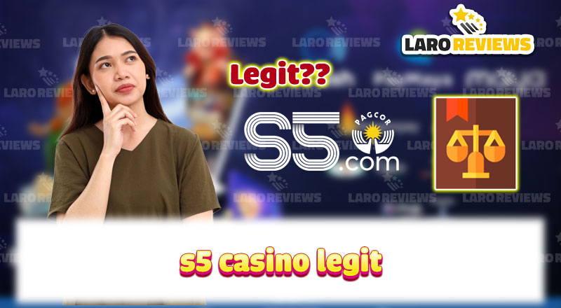 Is S5 Casino Legit? Exploring Player Reviews and Experiences