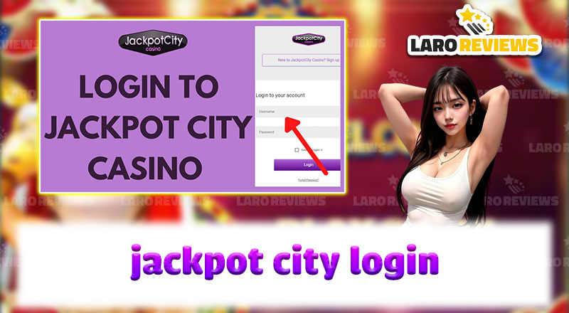 Jackpot City Login – How to Access Fast and Safely?