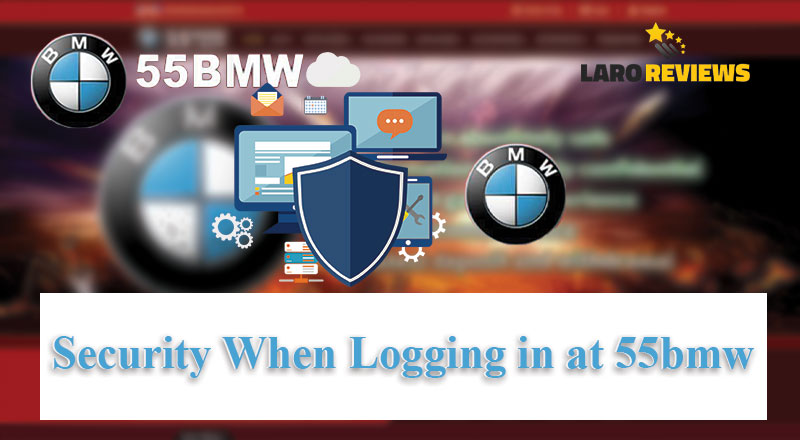 Basahin ang mga bagay na dapat alalahanin sa pag-log in sa 55BMW gamit ang 55BMW Log In para sa ligtas na karanasan ng paglalaro.