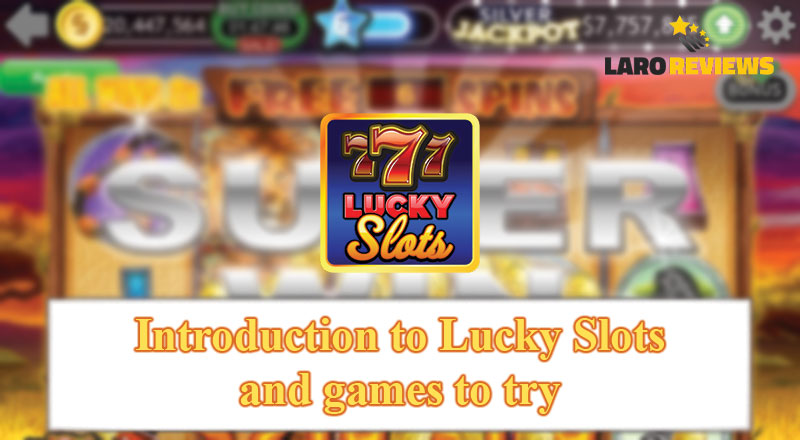 Basahin ang tungkol sa Lucky Slots Real Money at tuklasin ang mga larong matatagpuan dito.