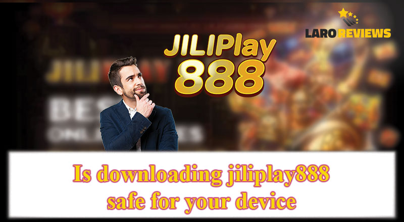 Alamin kung ligtas nga ba ang paggamit ng jiliplay888.com download feature.