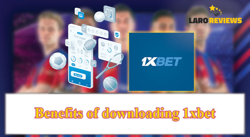 Tuklasin ang mga benepisyo sa paggamit at pagsagawa ng 1xBet Download.